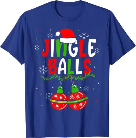 Jingle Balls T-Shirt